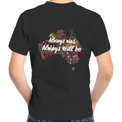 Always wasr Kids Youth T-Shirt